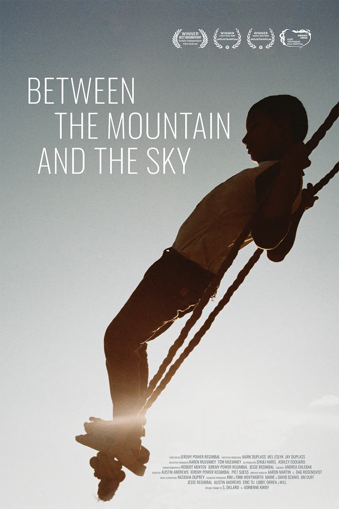 Between The Mountain And The Sky Poster